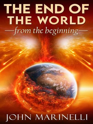 cover image of The End of the world From the Beginning